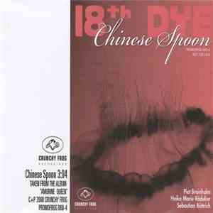 18th Dye - Chinese Spoon album
