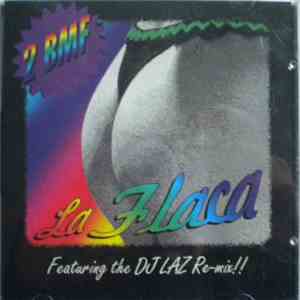 2 BMF - La Flaca album