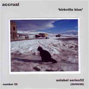 Accrual - Kirkville Blue album