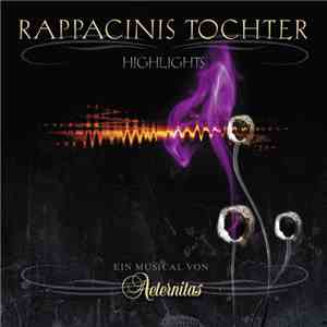Aeternitas - Rappacinas Tochter - Highlights album