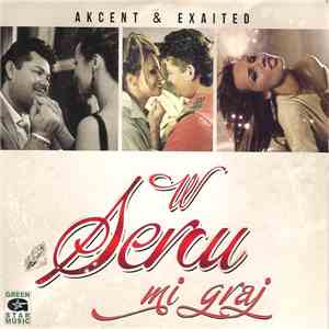 Akcent  & Exaited - W Sercu Mi Graj album