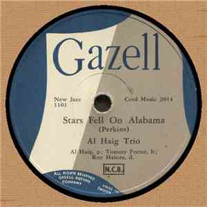 Al Haig Trio - Liza / Stars Fell On Alabama album