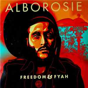Alborosie - Freedom & Fyah album
