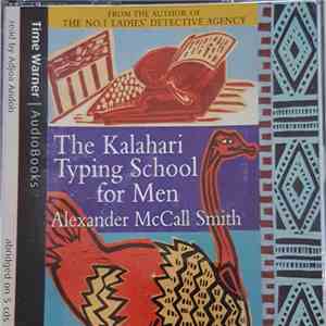 Alexander McCall Smith Read By Adjoa Andoh - The Kalahari Typing School For Men album
