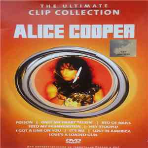 Alice Cooper  - The Ultimate Clip Collection album