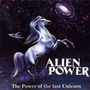 Alien Power - The Power Of The Last Unicorn album