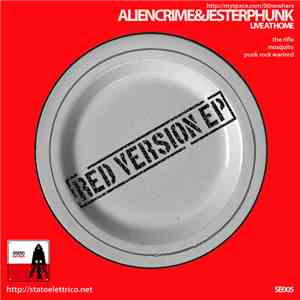 Aliencrime & Jesterphunk - Red Version EP - Live At Home album