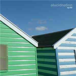 Alucidnation - ep​:​03 album
