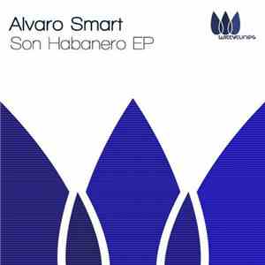 Alvaro Smart - Son Habanero EP album