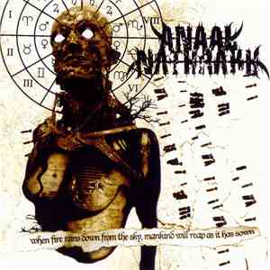 Anaal Nathrakh - When Fire Rains Down From The Sky, Mankind Will Reap As It Has Sown album