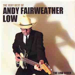 Andy Fairweather Low - The Very Best Of Andy Fairweather Low - The Low Rider album
