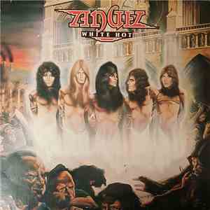 Angel  - White Hot album