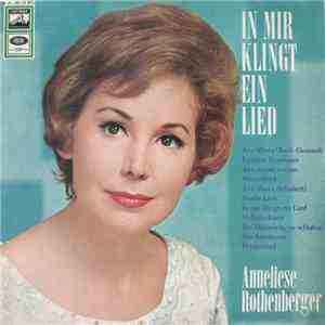 Anneliese Rothenberger - In Mir Klingt Ein Lied album
