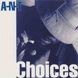 A-N-T - Choices album