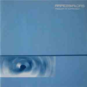 Arpeggiators - Freedom Of Expression album