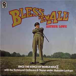 Arthur Lowe - Bless 'Em All! album
