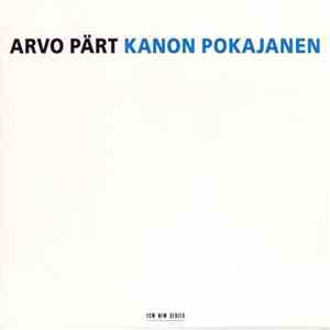 Arvo Pärt - Kanon Pokajanen album