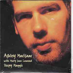 Ashley MacIsaac with Mary Jane Lamond - Sleepy Maggie album