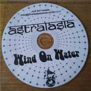 Astralasia - Wind On Water album
