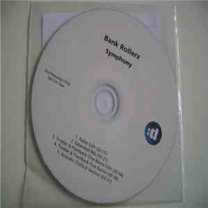 Bank Rollerz - Symphony album