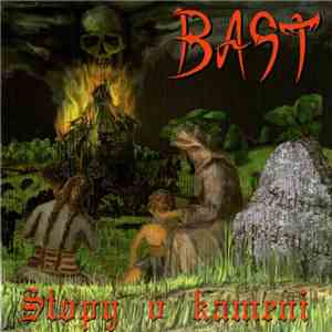 Bast  - Stopy V Kameni album