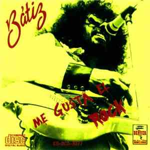 Batiz - Me Gusta El Rock album