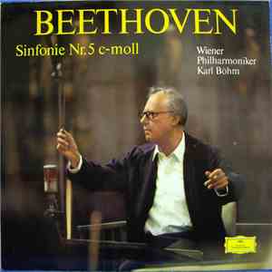 Beethoven, Wiener Philharmoniker, Karl Böhm - Symphonie Nr.5 C-moll album