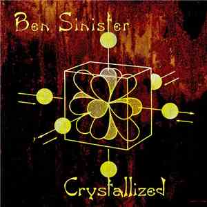 Ben Sinister - Crystallized album