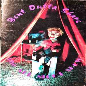 Bent Outta Shape  - The All Night Show album