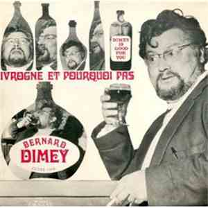 Bernard Dimey - Ivrogne Et Pourquoi Pas album