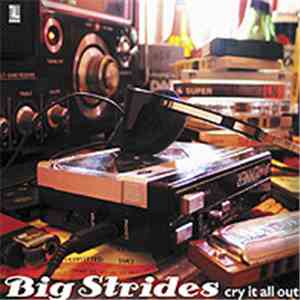 Big Strides - Cry It All Out album