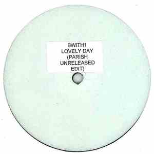 Bill Withers - Lovely Day (Parish Unreleased Edit) album