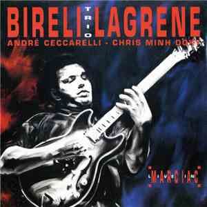 Biréli Lagrène, André Ceccarelli, Chris Minh Doky - Live In Marciac album