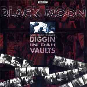 Black Moon - Diggin' In Dah Vaults album