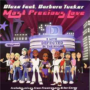 Blaze Feat. Barbara Tucker - Most Precious Love album