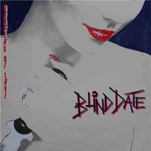 Blind Date  - Dangers Of Love album