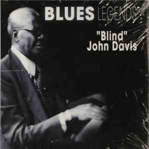 Blind John Davis - Blues Legends: "Blind" John Davis album
