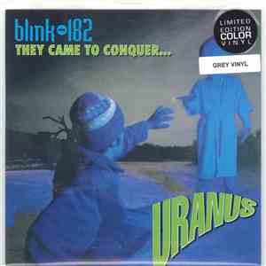 Blink-182 - They Came To Conquer...Uranus album