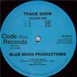 Bluemoon Productions - Track Show (Volume One) album