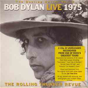 Bob Dylan - Live 1975 (The Rolling Thunder Revue) album