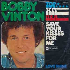 Bobby Vinton - Save Your Kisses For Me album