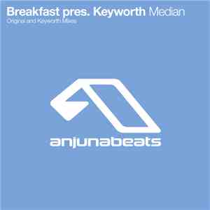 Breakfast  pres. Keyworth - Median album