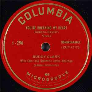 Buddy Clark  - You're Breaking My Heart album