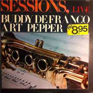 Buddy DeFranco / Art Pepper - Sessions, Live album