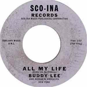 Buddy Lee  - All My Life / I Feel Better album