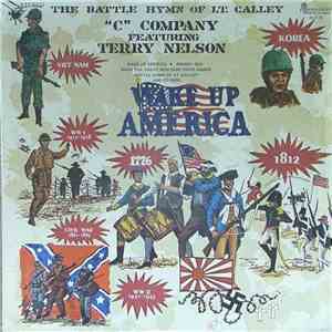 C Company Featuring Terry Nelson  - Wake Up America album