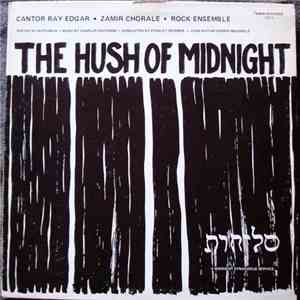 Cantor Ray Edgar - The Hush Of Midnight album