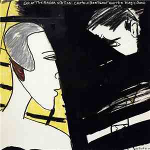 Captain Beefheart And The Magic Band - Doc At The Radar Station album