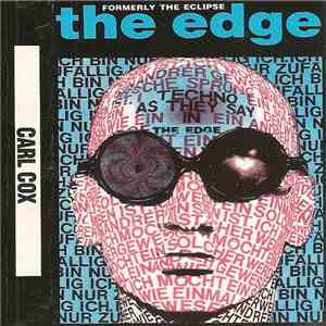 Carl Cox - Formerly The Eclipse - The Edge album