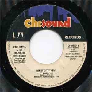Carl Davis & The Chi-Sound Orchestra - Windy City Theme / Windy City Theme album